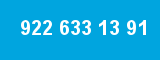 922 633 13 91